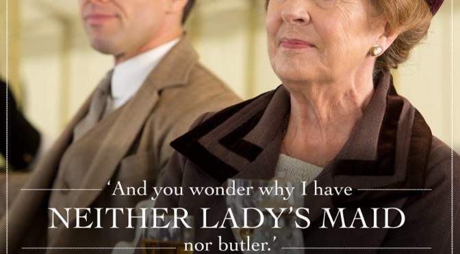 And you wonder why I have neither lady's maid nor butler - Isobel DA S5 E6